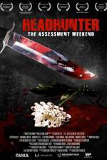 Watch Headhunter The Assessment Weekend Zmovies