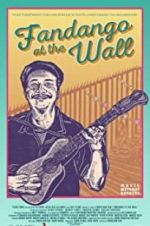 Watch Fandango at the Wall Zmovies