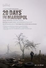 Watch 20 Days in Mariupol Zmovies