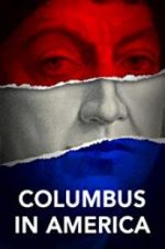 Watch Columbus in America Zmovies