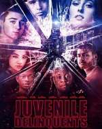 Watch Juvenile Delinquents Zmovies