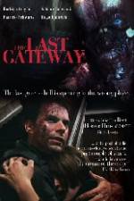 Watch The Last Gateway Zmovies