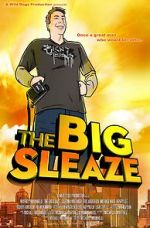 Watch The Big Sleaze Zmovies