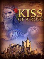 Watch Kiss of a Rose Zmovies