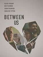 Watch Between Us Zmovies