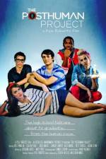 Watch The Posthuman Project Zmovies