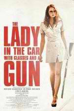 Watch The Lady in the Car with Glasses and a Gun Zmovies