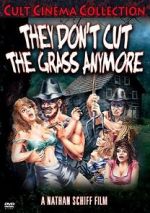 Watch They Don\'t Cut the Grass Anymore Zmovies