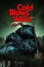 Watch Cold Blows the Wind Zmovies