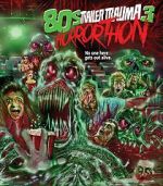 Watch Trailer Trauma 3: 80s Horrorthon Zmovies