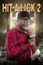 Watch Hit A Lick 2 Zmovies