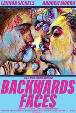 Watch Backwards Faces Zmovies
