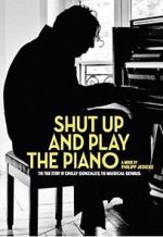 Watch Shut Up and Play the Piano Zmovies