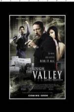 Watch Through the Valley Zmovies