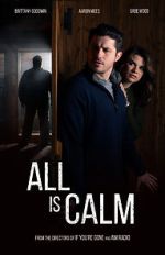 Watch All Is Calm Zmovies