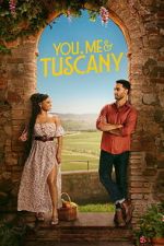Watch You, Me & Tuscany Zmovies
