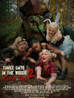 Watch Three Days in the Woods 2: Killin\' Time Zmovies