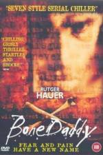 Watch Bone Daddy Zmovies