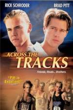 Watch Across the Tracks Zmovies