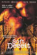 Watch Soft Deceit Zmovies
