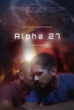 Watch Alpha 27 (Short 2024) Zmovies