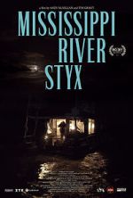 Watch Mississippi River Styx Zmovies