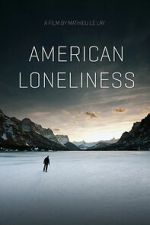 Watch American Loneliness Zmovies