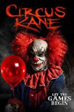 Watch Circus Kane Zmovies
