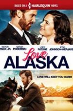 Watch Love Alaska Zmovies