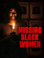 Watch Missing Black Women Zmovies