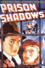 Watch Prison Shadows Zmovies
