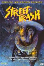Watch Street Trash Zmovies