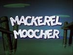 Watch Mackerel Moocher Zmovies