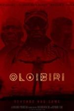 Watch Oloibiri Zmovies