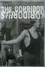 Watch The Corridor Zmovies