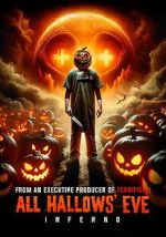 Watch All Hallows\' Eve: Inferno Zmovies