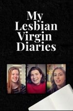 Watch My Lesbian Virgin Diaries Zmovies