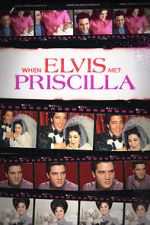Watch When Elvis Met Priscilla Zmovies