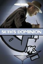 Watch Seth\'s Dominion Zmovies