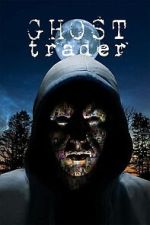 Watch Ghost Trader Zmovies