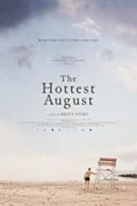 Watch The Hottest August Zmovies
