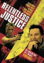 Watch Relentless Justice Zmovies