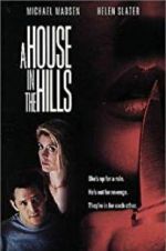 Watch A House in the Hills Zmovies