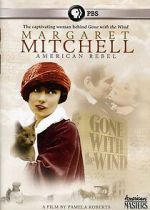 Watch Margaret Mitchell: American Rebel Zmovies