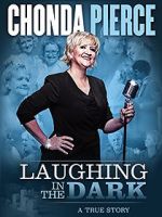 Watch Chonda Pierce: Laughing in the Dark Zmovies