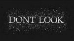 Watch Dont LOOK Zmovies
