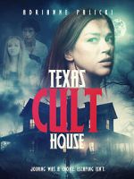 Watch Texas Cult House Zmovies