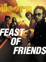 Watch Feast of Friends Zmovies