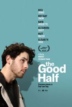 Watch The Good Half Zmovies