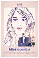 Watch Miss Stevens Zmovies